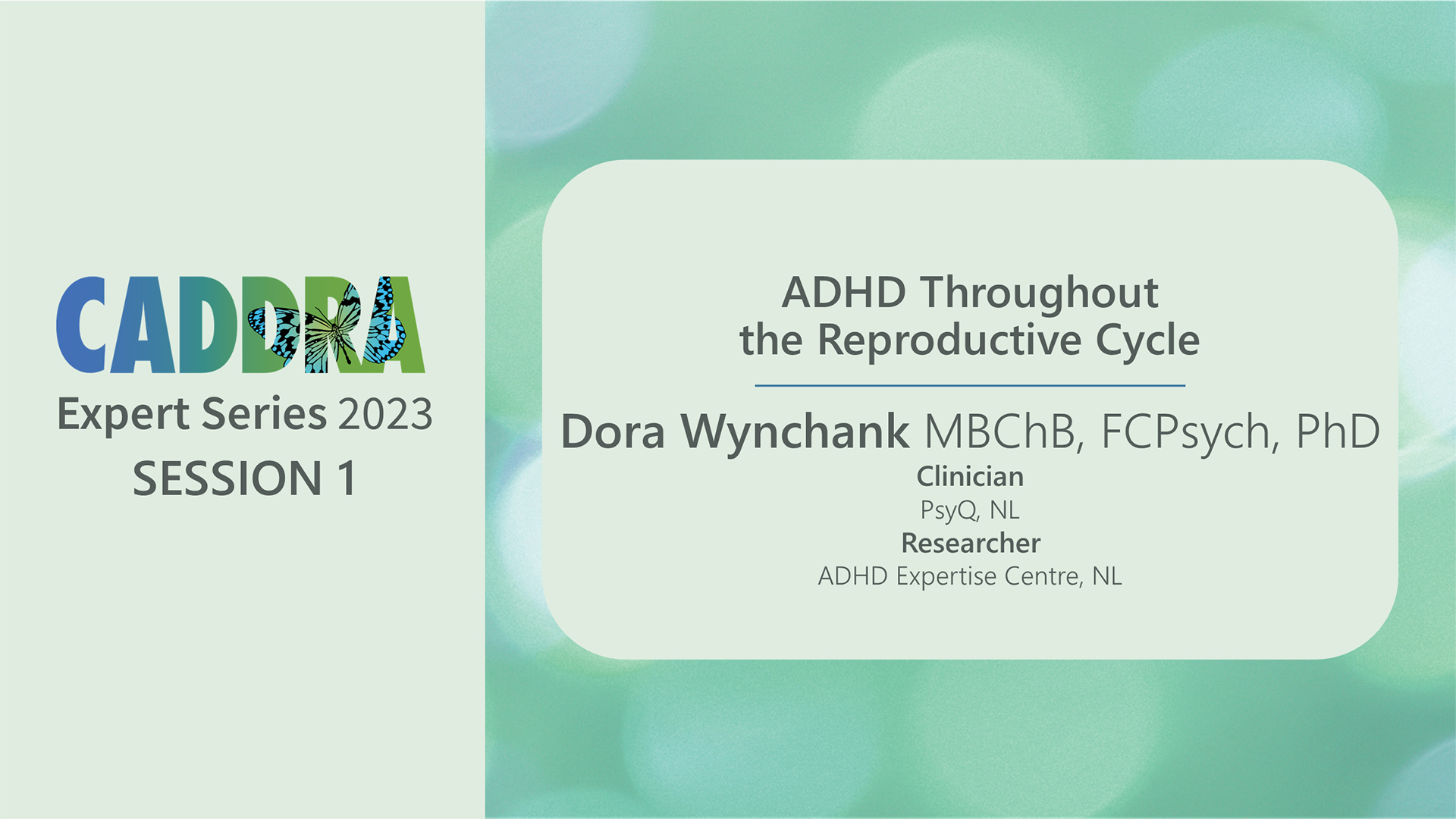 caddra-expert-series-2023-session-1-adhd-throughout-the-reproductive